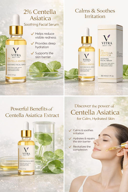 VITRA Centella Asiatica Serum benefits — reduces visible redness, deeply hydrates and supports the skin barrier